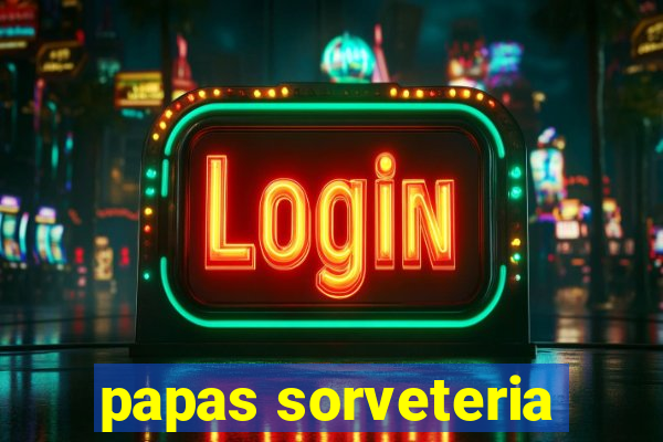 papas sorveteria